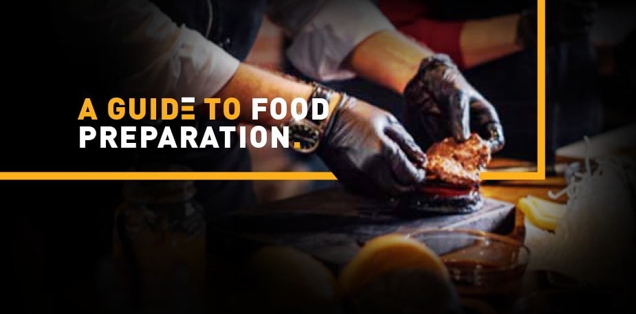 A Guide to Food Preparation
