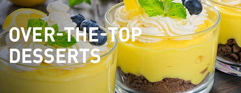 Over-The-Top-Desserts Over-The-Top-Desserts